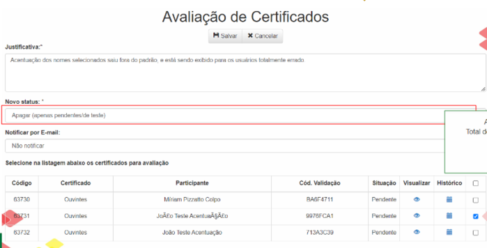 Nesta primeira imagem, selecionamos a opção apagar certificados selecionados, após identificar alguns erros de acentuação.